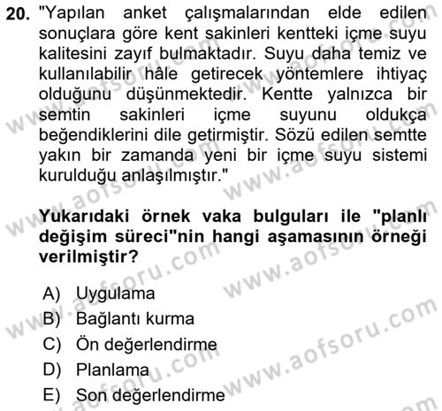 Toplumla Sosyal Hizmet Dersi 2020 - 2021 Yılı Yaz Okulu Sınav Soruları 20. Soru