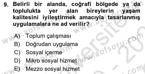 Toplumla Sosyal Hizmet Dersi 2020 - 2021 Yılı Yaz Okulu Sınavı 9. Soru