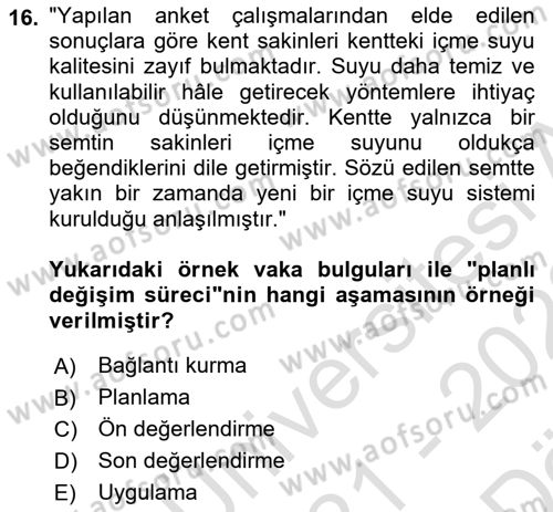Toplumla Sosyal Hizmet Dersi 2021 - 2022 Yılı (Vize) Ara Sınav Soruları 16. Soru