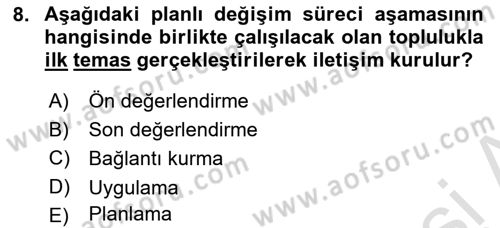 Toplumla Sosyal Hizmet Dersi 2021 - 2022 Yılı (Vize) Ara Sınav Soruları 8. Soru
