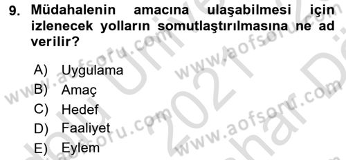 Toplumla Sosyal Hizmet Dersi 2021 - 2022 Yılı (Vize) Ara Sınav Soruları 9. Soru