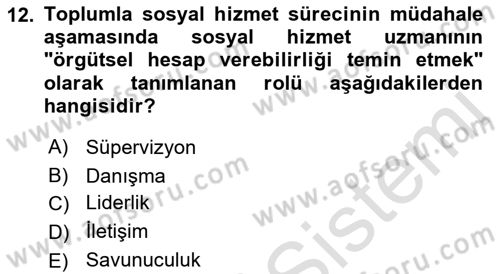 Toplumla Sosyal Hizmet Dersi 2021 - 2022 Yılı (Final) Dönem Sonu Sınavı 12. Soru