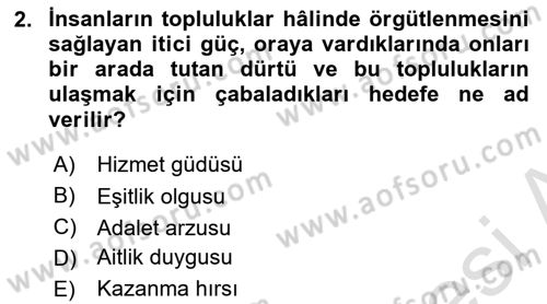 Toplumla Sosyal Hizmet Dersi 2021 - 2022 Yılı (Final) Dönem Sonu Sınav Soruları 2. Soru