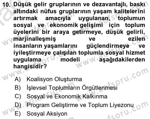 Toplumla Sosyal Hizmet Dersi 2021 - 2022 Yılı Yaz Okulu Sınav Soruları 10. Soru