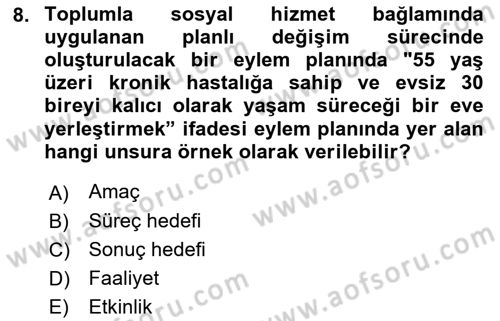 Toplumla Sosyal Hizmet Dersi 2021 - 2022 Yılı Yaz Okulu Sınav Soruları 8. Soru