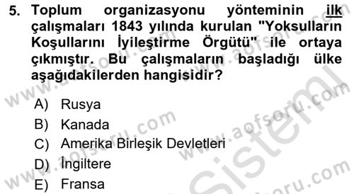 Toplumla Sosyal Hizmet Dersi 2022 - 2023 Yılı Yaz Okulu Sınav Soruları 5. Soru