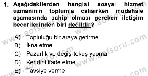 Toplumla Sosyal Hizmet Dersi 2023 - 2024 Yılı (Vize) Ara Sınav Soruları 1. Soru
