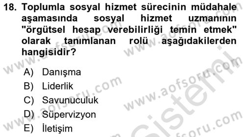 Toplumla Sosyal Hizmet Dersi 2023 - 2024 Yılı (Vize) Ara Sınav Soruları 18. Soru