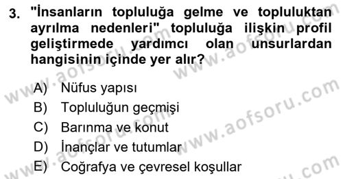 Toplumla Sosyal Hizmet Dersi 2023 - 2024 Yılı (Vize) Ara Sınav Soruları 3. Soru