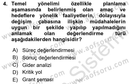 Toplumla Sosyal Hizmet Dersi 2023 - 2024 Yılı (Vize) Ara Sınav Soruları 4. Soru