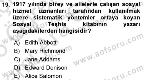 Toplumla Sosyal Hizmet Dersi 2024 - 2025 Yılı (Vize) Ara Sınav Soruları 19. Soru