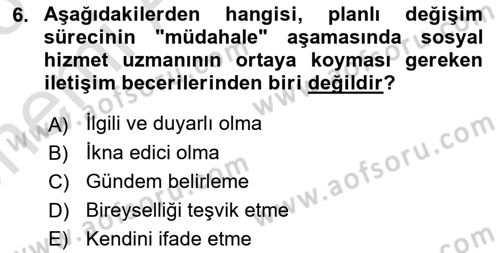 Toplumla Sosyal Hizmet Dersi 2024 - 2025 Yılı (Vize) Ara Sınav Soruları 6. Soru