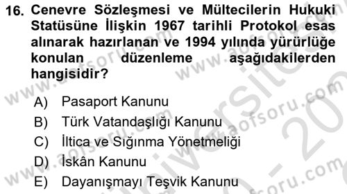 Göçmen Ve Sığınmacılarla Sosyal Hizmet Dersi 2020 - 2021 Yılı Yaz Okulu Sınav Soruları 16. Soru
