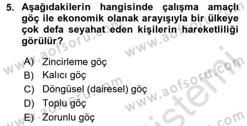 Göçmen Ve Sığınmacılarla Sosyal Hizmet Dersi 2023 - 2024 Yılı Yaz Okulu Sınav Soruları 5. Soru