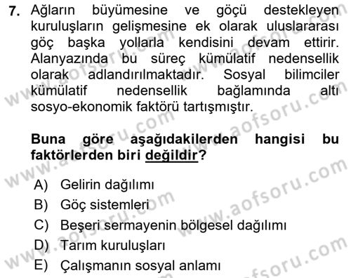 Göçmen Ve Sığınmacılarla Sosyal Hizmet Dersi 2023 - 2024 Yılı Yaz Okulu Sınav Soruları 7. Soru