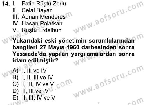 Türk Siyasal Hayatı Dersi 2012 - 2013 Yılı (Vize) Ara Sınav Soruları 14. Soru