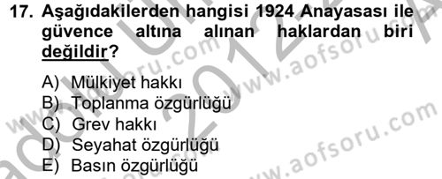 Türk Siyasal Hayatı Dersi 2012 - 2013 Yılı (Vize) Ara Sınav Soruları 17. Soru