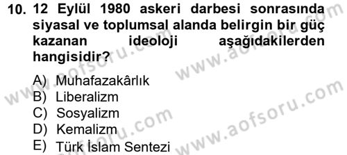 Türk Siyasal Hayatı Dersi 2012 - 2013 Yılı (Final) Dönem Sonu Sınav Soruları 10. Soru