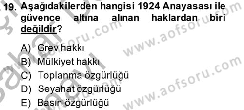 Türk Siyasal Hayatı Dersi 2013 - 2014 Yılı (Vize) Ara Sınav Soruları 19. Soru