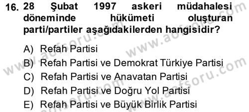 Türk Siyasal Hayatı Dersi 2013 - 2014 Yılı (Final) Dönem Sonu Sınav Soruları 16. Soru