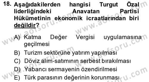 Türk Siyasal Hayatı Dersi 2013 - 2014 Yılı (Final) Dönem Sonu Sınav Soruları 18. Soru