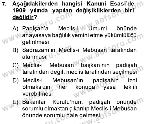 Türk Siyasal Hayatı Dersi 2013 - 2014 Yılı (Final) Dönem Sonu Sınav Soruları 7. Soru