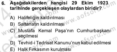 Türk Siyasal Hayatı Dersi 2013 - 2014 Yılı Tek Ders Sınav Soruları 6. Soru