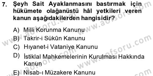 Türk Siyasal Hayatı Dersi 2013 - 2014 Yılı Tek Ders Sınav Soruları 7. Soru