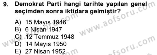 Türk Siyasal Hayatı Dersi 2013 - 2014 Yılı Tek Ders Sınav Soruları 9. Soru