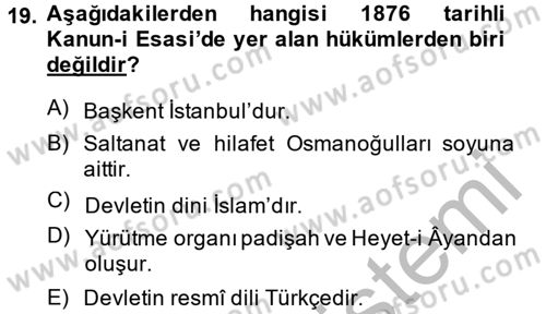 Türk Siyasal Hayatı Dersi 2014 - 2015 Yılı (Vize) Ara Sınav Soruları 19. Soru