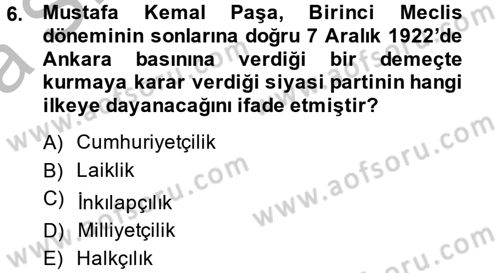 Türk Siyasal Hayatı Dersi 2014 - 2015 Yılı (Vize) Ara Sınav Soruları 6. Soru