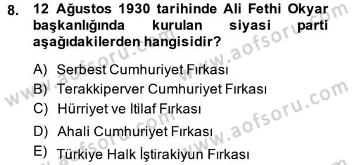 Türk Siyasal Hayatı Dersi 2014 - 2015 Yılı (Vize) Ara Sınav Soruları 8. Soru