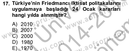 Türk Siyasal Hayatı Dersi 2014 - 2015 Yılı (Final) Dönem Sonu Sınav Soruları 17. Soru