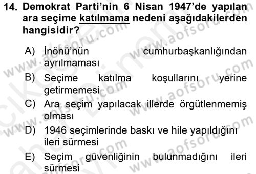 Türk Siyasal Hayatı Dersi 2015 - 2016 Yılı (Vize) Ara Sınav Soruları 14. Soru