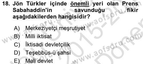 Türk Siyasal Hayatı Dersi 2015 - 2016 Yılı (Final) Dönem Sonu Sınav Soruları 18. Soru