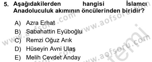 Türk Siyasal Hayatı Dersi 2015 - 2016 Yılı (Final) Dönem Sonu Sınav Soruları 5. Soru