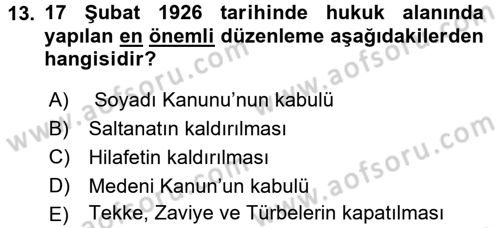Türk Siyasal Hayatı Dersi 2015 - 2016 Yılı Tek Ders Sınav Soruları 13. Soru