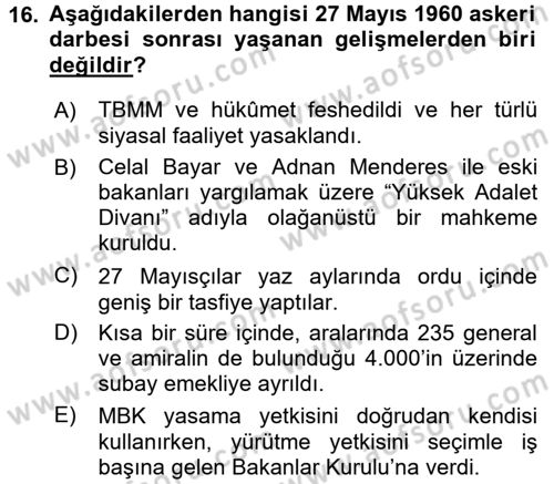 Türk Siyasal Hayatı Dersi 2016 - 2017 Yılı 3 Ders Sınav Soruları 16. Soru