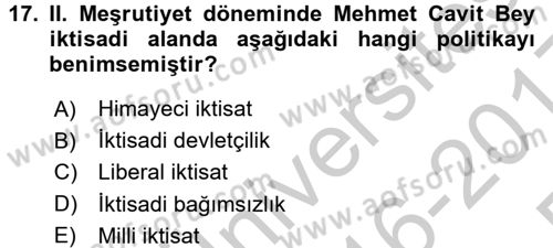 Türk Siyasal Hayatı Dersi 2016 - 2017 Yılı 3 Ders Sınav Soruları 17. Soru