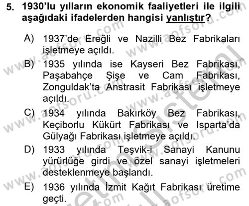 Türk Siyasal Hayatı Dersi 2016 - 2017 Yılı 3 Ders Sınav Soruları 5. Soru
