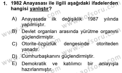 Türk Siyasal Hayatı Dersi 2016 - 2017 Yılı (Vize) Ara Sınav Soruları 1. Soru