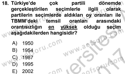 Türk Siyasal Hayatı Dersi 2016 - 2017 Yılı (Vize) Ara Sınav Soruları 18. Soru