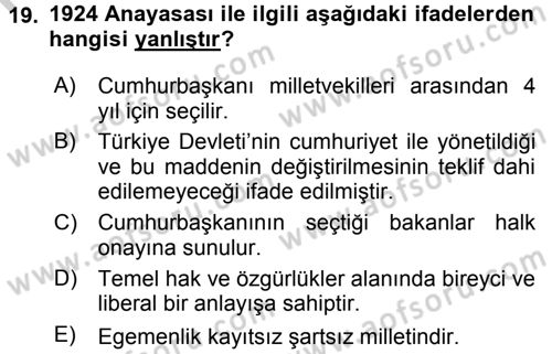 Türk Siyasal Hayatı Dersi 2016 - 2017 Yılı (Vize) Ara Sınav Soruları 19. Soru