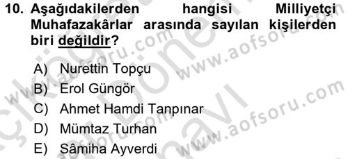 Türk Siyasal Hayatı Dersi 2016 - 2017 Yılı (Final) Dönem Sonu Sınav Soruları 10. Soru