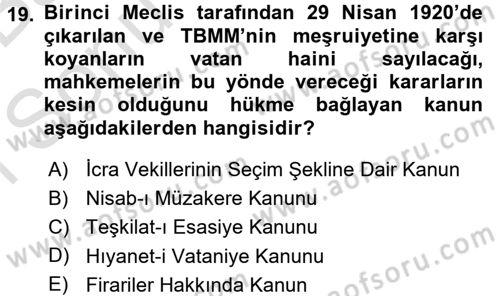 Türk Siyasal Hayatı Dersi 2016 - 2017 Yılı (Final) Dönem Sonu Sınav Soruları 19. Soru