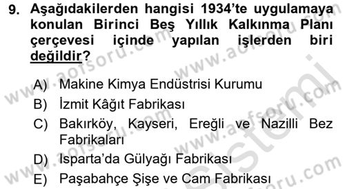 Türk Siyasal Hayatı Dersi 2016 - 2017 Yılı (Final) Dönem Sonu Sınav Soruları 9. Soru