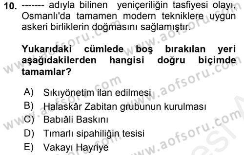 Türk Siyasal Hayatı Dersi 2017 - 2018 Yılı 3 Ders Sınav Soruları 10. Soru