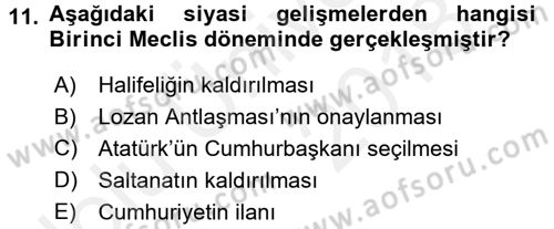 Türk Siyasal Hayatı Dersi 2017 - 2018 Yılı 3 Ders Sınav Soruları 11. Soru