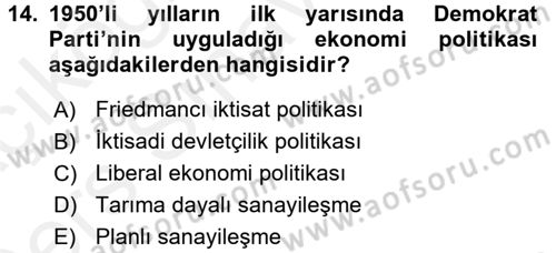 Türk Siyasal Hayatı Dersi 2017 - 2018 Yılı 3 Ders Sınav Soruları 14. Soru