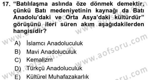 Türk Siyasal Hayatı Dersi 2017 - 2018 Yılı 3 Ders Sınav Soruları 17. Soru